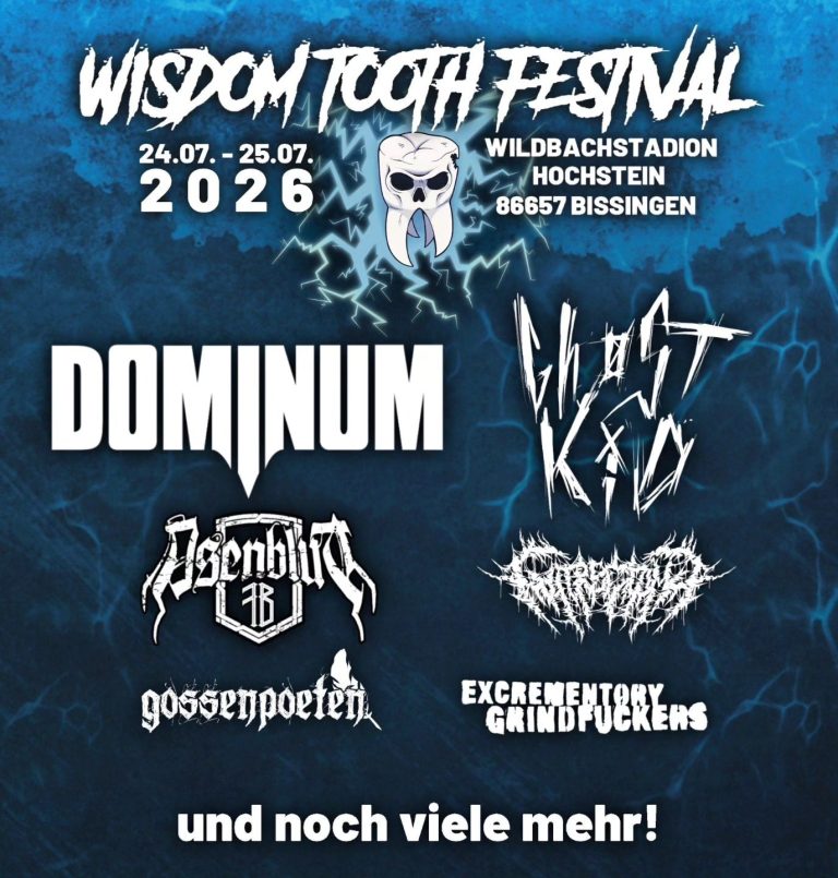 24. & 25.07.2026 Wisdom Tooth Festival
24. & 25.07.2026
86657 Bissingen